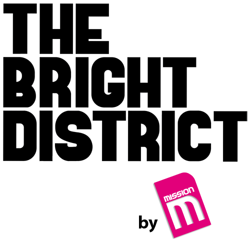 MissionM en The Bright District
